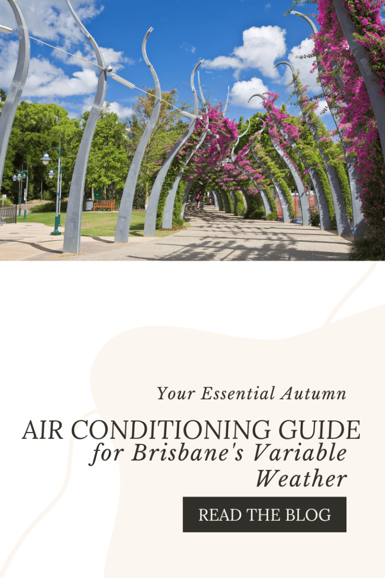 Your Essential Autumn Air Conditioning Guide for Brisbane’s Variable Weather